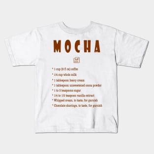 Mocha recipe Kids T-Shirt